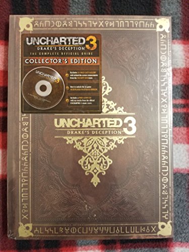 Uncharted 3: Drake's Deception - The Complete Official Guide - Collector's Edition