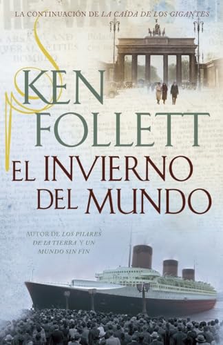 El invierno del mundo (Spanish Edition)