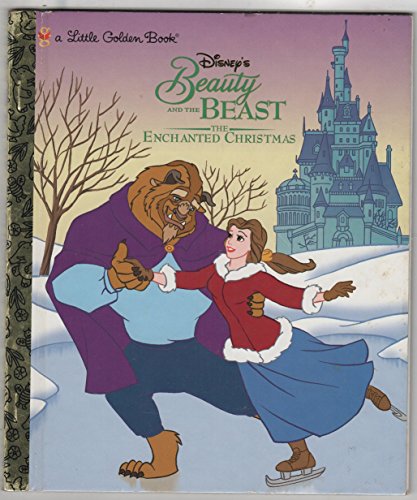 The Enchanted Christmas: A Little Golden Book (Beauty and the Beast)