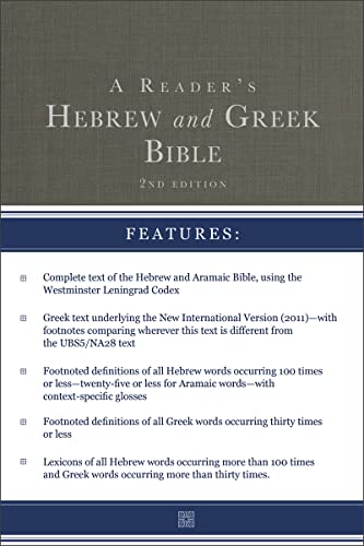 A Reader's Hebrew and Greek Bible: Second Edition