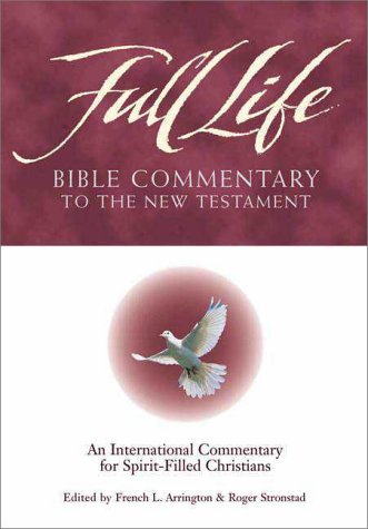 Full Life Bible Commentary to the New Testament