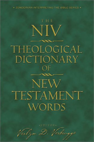 NIV Theological Dictionary of New Testament Words, The
