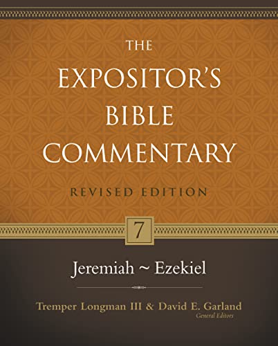 Jeremiah–Ezekiel (7) (The Expositor's Bible Commentary)