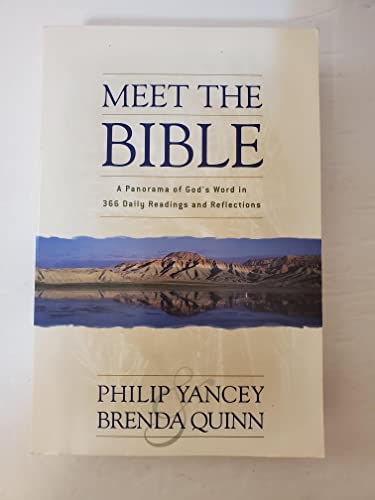 Meet the Bible: A Panorama of God's Word in 366 Daily Readings and Reflections