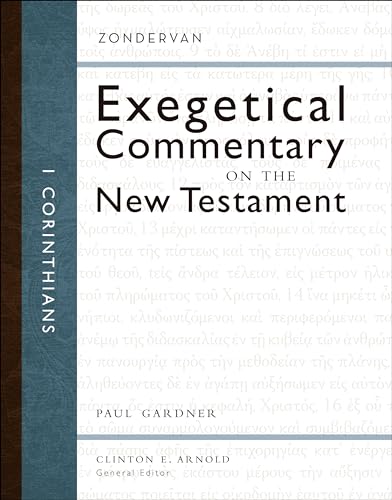 1 Corinthians (Zondervan Exegetical Commentary on the New Testament)