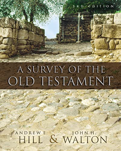 A Survey of the Old Testament