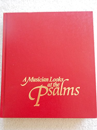 A Musician Looks at the Psalms
