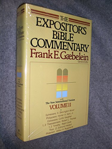 The Expositor's Bible Commentary: Ephesians through Philemon