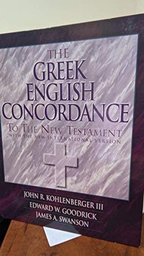 Greek-English Concordance to the New Testament, The