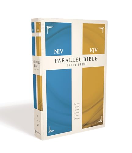 NIV, KJV, Parallel Bible, Large Print, Hardcover: God's Unchanging Word Across the Centuries