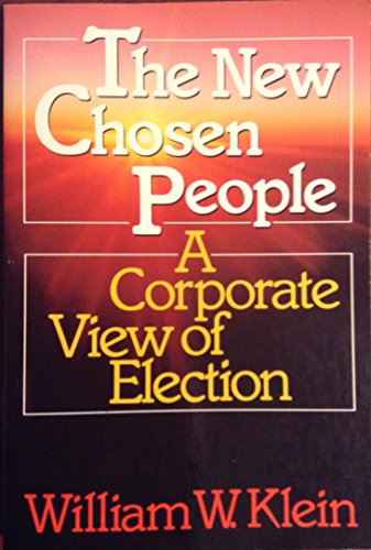 The New Chosen People: A Corporate View of Election