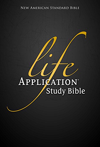Life Application Study Bible, NASB