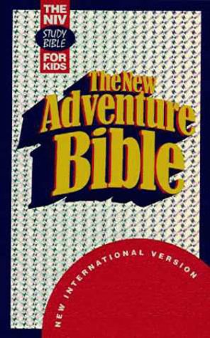 The New Adventure Bible: The NIV Study Bible for Kids