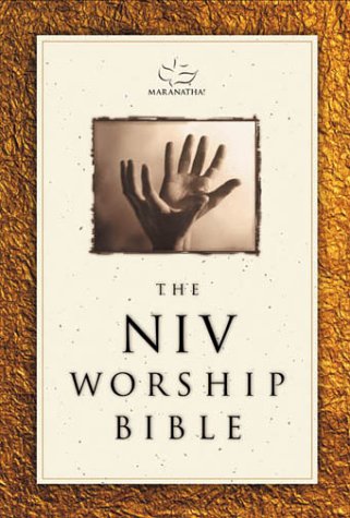 Maranatha! The NIV Worship Bible