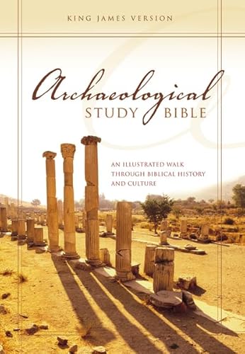 KJV, Archaeological Study Bible, Hardcover: An Illustrated Walk Through Biblical History and Culture