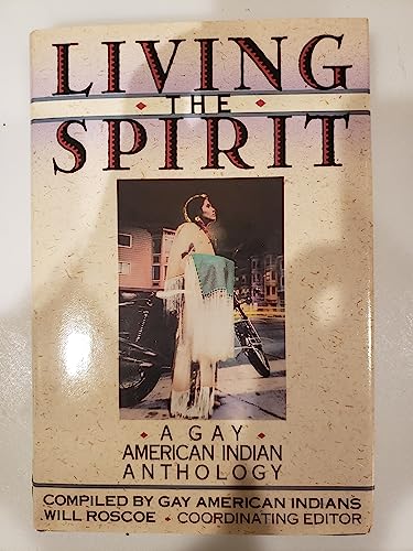 Living the Spirit: A Gay American Indian Anthology