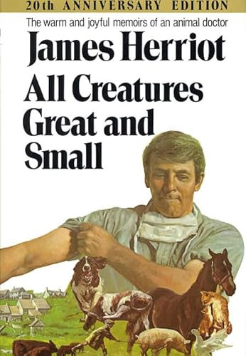 All Creatures Great and Small (20th Anniversary Edition)