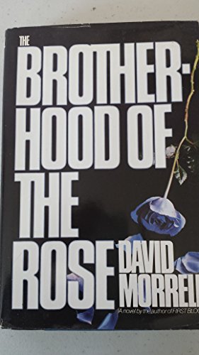 Brotherhood of the Rose: A Novel