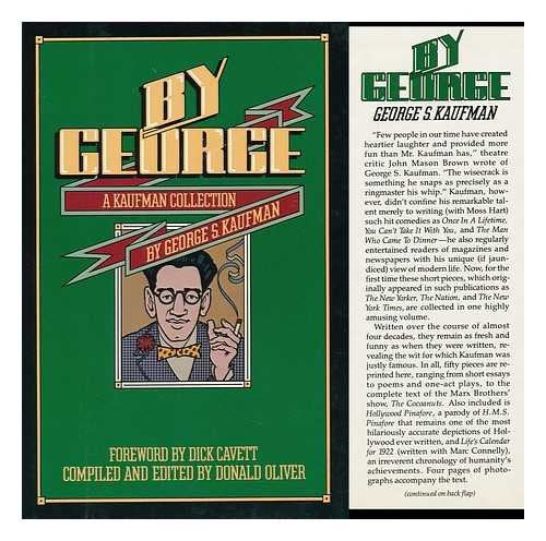 By George: A Kaufman Collection