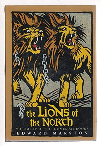 The Lions of the North: A Novel (Domesday Books/Edward Marston, Vol 4)