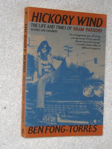 Hickory Wind: The Life and Times of Gram Parsons