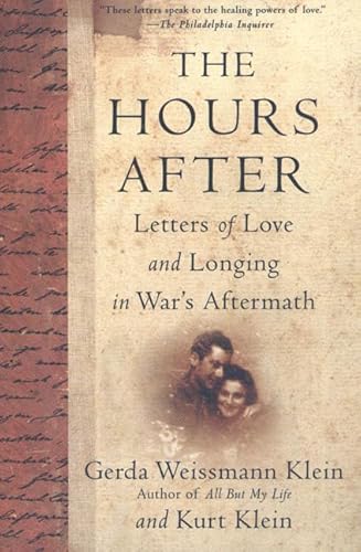 The Hours After: Letters of Love and Longing in War's Aftermath
