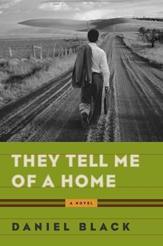 They Tell Me of a Home: A Novel (Tommy Lee Tyson)