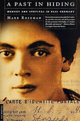 A Past in Hiding: Memory and Survival in Nazi Germany