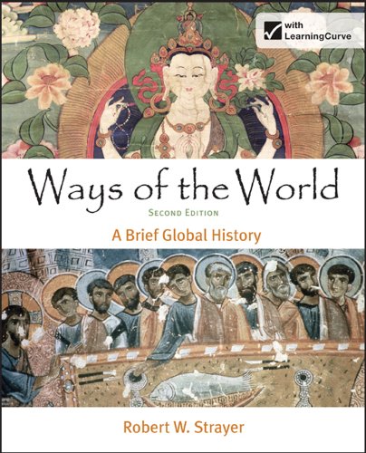 Ways of the World: A Brief Global History, Combined Volume
