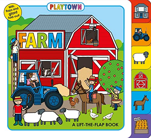 Playtown: Farm: A Lift-the-Flap Book