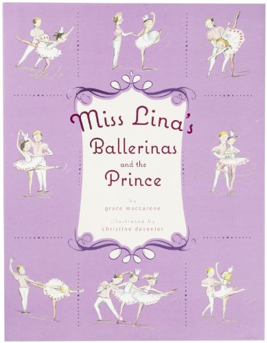 Miss Lina's Ballerinas and the Prince