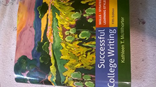 Successful College Writing: Skills - Strategies - Learning Styles Fifth Edition