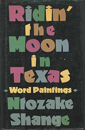 Ridin' the Moon in Texas