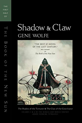 Shadow & Claw: The First Half of 'The Book of the New Sun