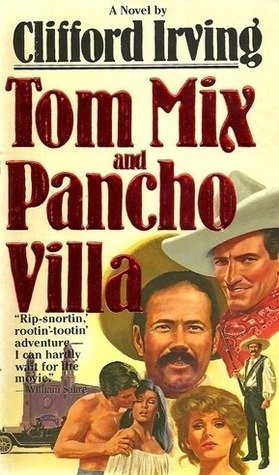 Tom Mix and Pancho Villa