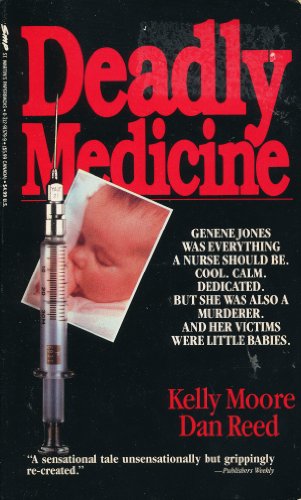 Deadly Medicine
