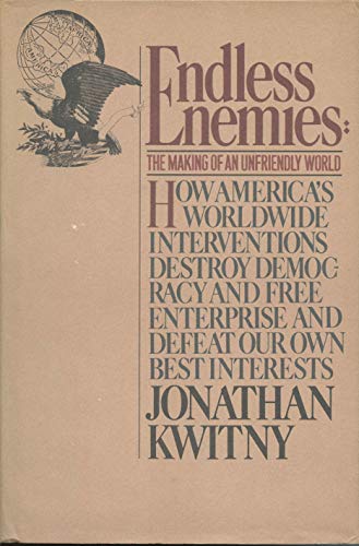 Endless Enemies, The Making Of An Unfriendly World