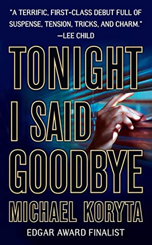 Tonight I Said Goodbye (Lincoln Perry, 1)