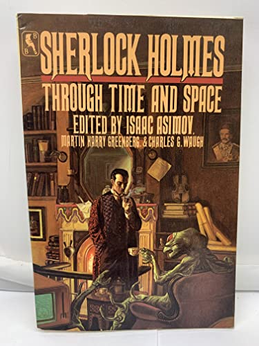 Sherlock Holmes Through Time and Space