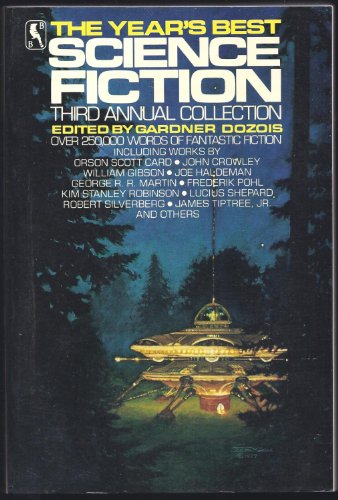 The Year's Best Science Fiction: Third Annual Collection