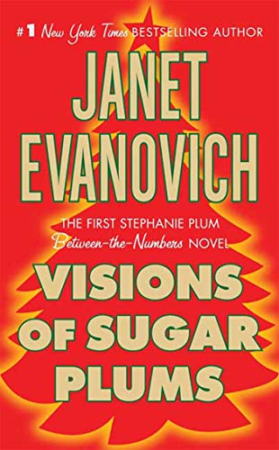 Visions of Sugar Plums: A Stephanie Plum Holiday Novel (Stephanie Plum Novels)