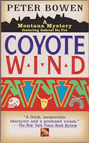 Coyote Wind: A Gabriel Du Pre Mystery (Montana Mysteries)