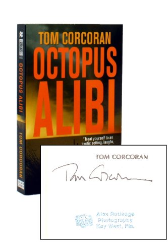 Octopus Alibi: An Alex Rutledge Mystery