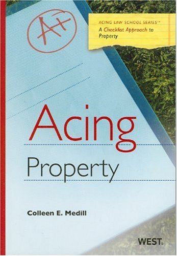 Acing Property: A Checklist Approach to Solving Property Problems