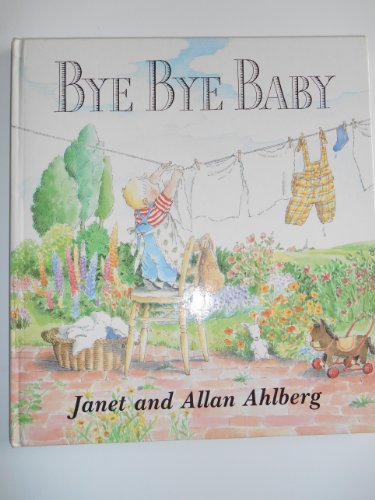 Bye Bye, Baby: A Sad Story With a Happy Ending