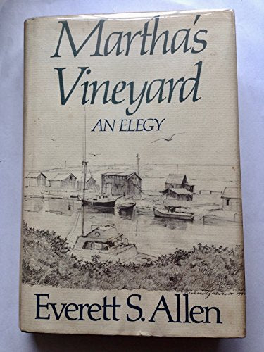 Martha's Vineyard: An Elegy