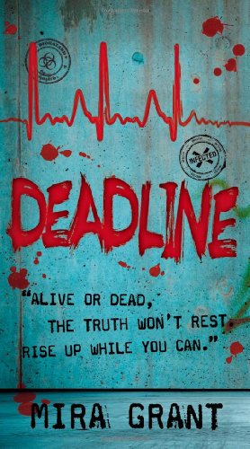 Deadline (Newsflesh)