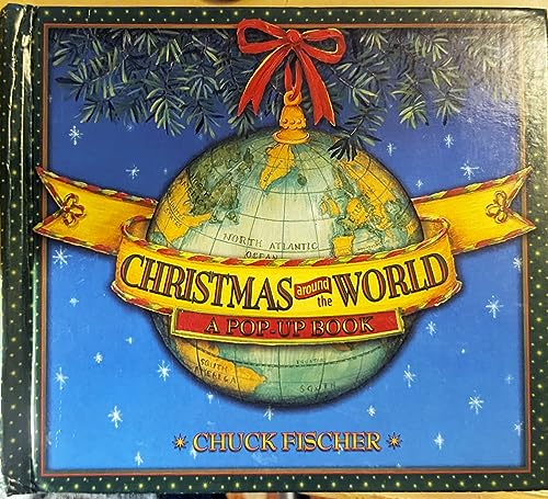 Christmas Around the World: A Pop-Up Book