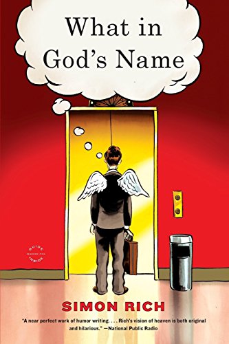 What in God's Name: A Novel