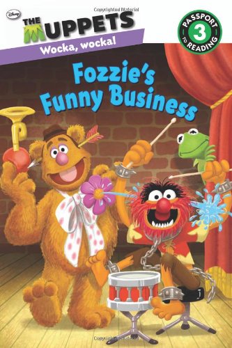 The Muppets: Fozzie's Funny Business (Passport to Reading Level 3)